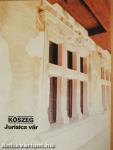 Kőszeg - Jurisics vár