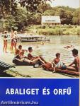 Abaliget és Orfű