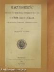Magyarország egyházi és politikai összeköttetései a római Szent-székkel II.