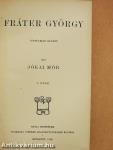 Fráter György I-II.
