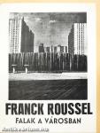 Franck Roussel: Falak a városban