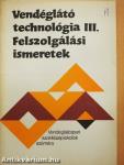 Vendéglátó technológia III.