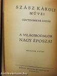 A világirodalom nagy époszai II.