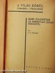 40.000 kilométer az ismeretlen Ázsián keresztül (Tiltólistás kötet)