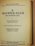 A Pickwick-Klub I-IV.