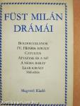 Füst Milán drámái