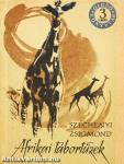 Afrikai tábortüzek I-II.