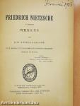 Friedrich Nietzsche in seinen Werken