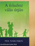 A felnőtté válás útján