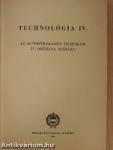Technológia IV.