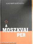 A moszkvai per