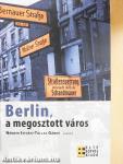 Berlin, a megosztott város