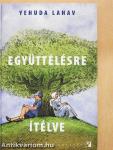 Együttélésre ítélve