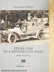 Fedák Sári és a mészárosné háza