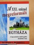 A XXI. század megreformált egyháza