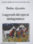 A nagyecsedi oláh cigányok tánchagyományai