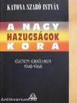 A nagy hazugságok kora