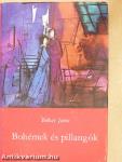 Bohémek és pillangók