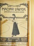 Magyar Lányok 1911., 1913-1916. (vegyes számok) (21 db)