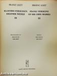 Klavier-Versionen Eigener Werke III.