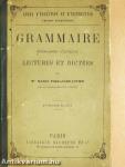 Grammaire accompagnée d'exercices lectures et dictées