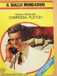 Confessa, Fletch