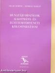 Dunatáji országok alkotmány- és egyetemtörténeti kölcsönhatásai (dedikált példány)