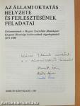 Az állami oktatás helyzete és fejlesztésének feladatai (többszörösen dedikált példány)