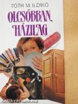 Olcsóbban, házilag