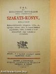 Úri, és közönséges konyhákon meg-fordúlt szakáts-könyv