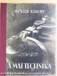 A mai technika
