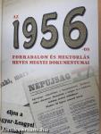 Az 1956-os forradalom és megtorlás Heves megyei dokumentumai