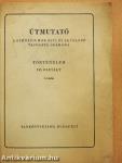 Útmutató a gimnáziumok esti és levelező tagozata számára - Történelem III. osztály