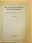 Feladatgyűjtemény matematikából a dolgozók gimnáziuma számára IV. osztály