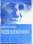 Vizek sodrásában
