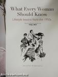 What Every Woman Should Know