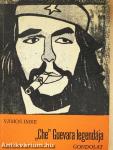 "Che" Guevara legendája