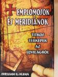 Templomosok és meridiánok