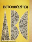 Betonkészítési ABC