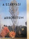 A szarvasi arborétum