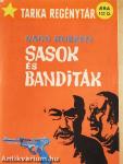 Sasok és Banditák