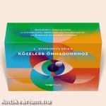 Közelebb önmagunkhoz ­ önismereti gyakorlatok -Kártyák