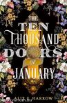 The Ten Thousand Doors of January: A spellbinding tale of love and longing