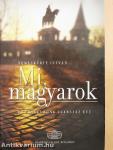 Mi, magyarok