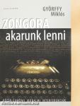 Zongora akarunk lenni (dedikált példány)