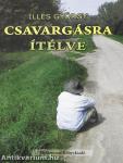Csavargásra ítélve (dedikált példány)