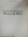 Die Künstlerfamilie Della Robbia