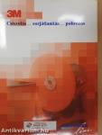 3M Csiszolás... sorjátlanítás... polírozás