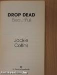 Drop Dead Beautiful