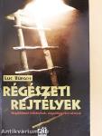 Régészeti rejtélyek